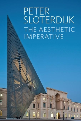 Бумажная книга «The Aesthetic Imperative: Writings on Art», автор Петер Слотердайк - фото №1