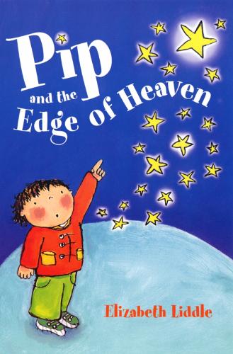 Паперова книга «Pip and the Edge of Heaven», автор Елізабет Ліддл - фото №1