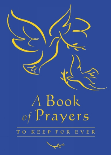 Паперова книга «A Book of Prayers to Keep for Ever», автор Лоїс Рок - фото №1