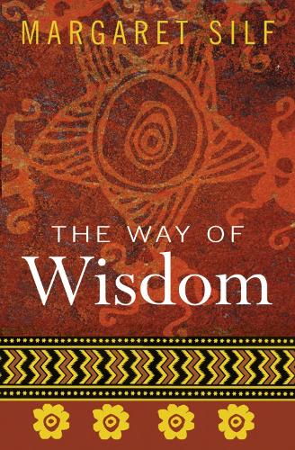 Бумажная книга «The Way of Wisdom», автор Маргарет Силф - фото №1