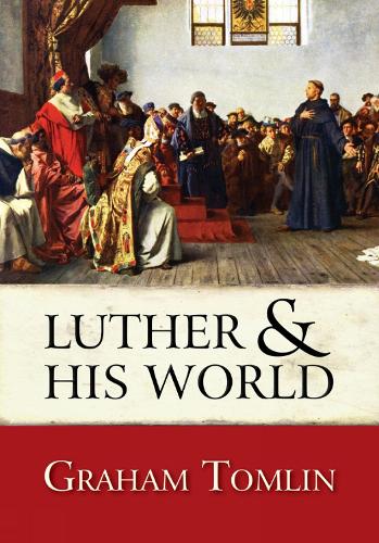 Бумажная книга «Luther and his World», автор Грэм Томлин - фото №1