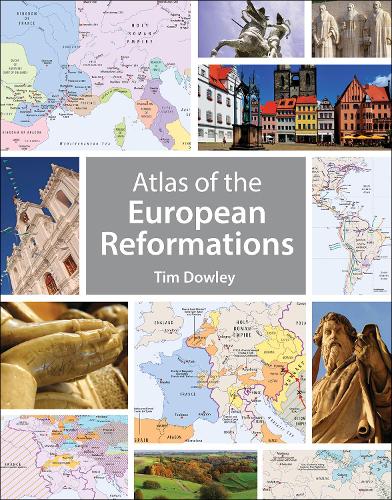 Бумажная книга «Atlas of the European Reformations», автор Тим Даули - фото №1
