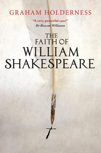 Бумажная книга «The Faith of William Shakespeare», автор Грэм Холдернесс - фото №1