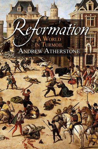 Бумажная книга «Reformation: A world in turmoil», автор Эндрю Атерстоун - фото №1