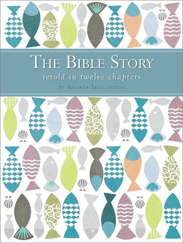 Бумажная книга «The Bible Story Retold in Twelve Chapters», автор Андреа Скевингтон - фото №1