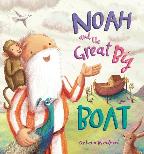 Бумажная книга «Noah and the Great Big Boat», автор Антония Вудворд - фото №1