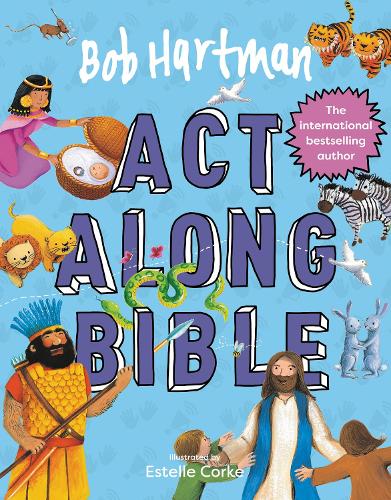Бумажная книга «Bob Hartman's Act-Along Bible», автор Боб Хартман - фото №1