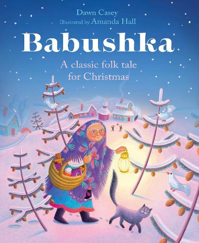 Бумажная книга «Babushka: A Classic Folk Tale for Christmas», автор Дон Кейси - фото №1