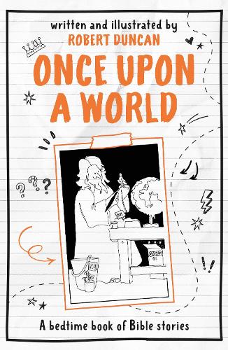 Бумажная книга «Once Upon A World: A bedtime book of Bible stories», автор Роберт Дункан - фото №1