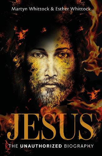 Паперова книга «Jesus: The Unauthorized Biography», авторів Естер Вітток, Мартін Вітток - фото №1