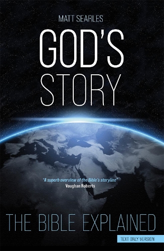Паперова книга «God's Story (Text Only Edition): The Bible Explained», автор Метт Серлз - фото №1
