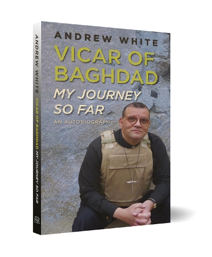 Паперова книга «Vicar of Baghdad - My Journey So Far: An autobiography», автор Эндрю Уайт - фото №1