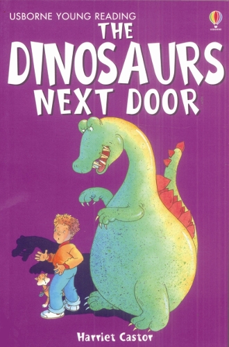 Бумажная книга «The Dinosaurs Next Door», автор Гарриет Кастор - фото №1