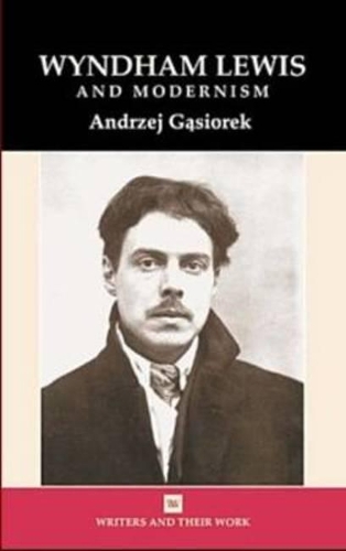 Бумажная книга «Wyndham Lewis and Modernism», автор Анджей Гасиорек - фото №1
