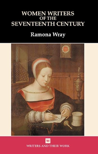 Бумажная книга «Women Writers of the 17th Century», автор Рамона Врэй - фото №1