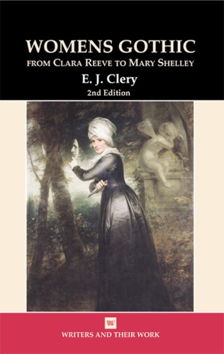 Бумажная книга «Women's Gothic: From Clara Reeve to Mary Shelley», автор Э.Дж. Клери - фото №1