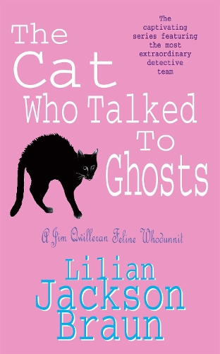 Паперова книга «The Cat Who Talked to Ghosts (The Cat Who… Mysteries, Book 10): An enchanting feline crime novel for cat lovers everywhere», автор Ліліан Джексон Браун - фото №1