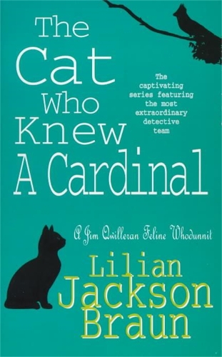 Паперова книга «The Cat Who Knew a Cardinal (The Cat Who… Mysteries, Book 12): A charming feline whodunnit for cat lovers everywhere», автор Ліліан Джексон Браун - фото №1