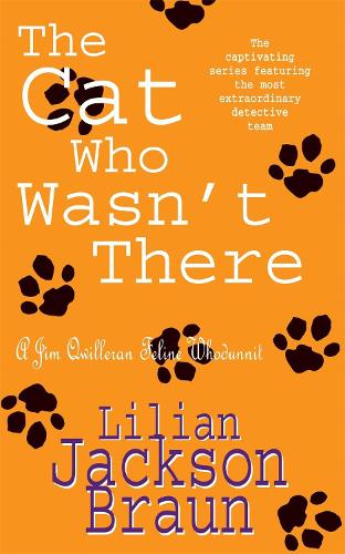 Бумажная книга «The Cat Who Wasn't There (The Cat Who… Mysteries, Book 14): A cosy feline whodunit for cat lovers everywhere», автор Лилиан Джексон Браун - фото №1