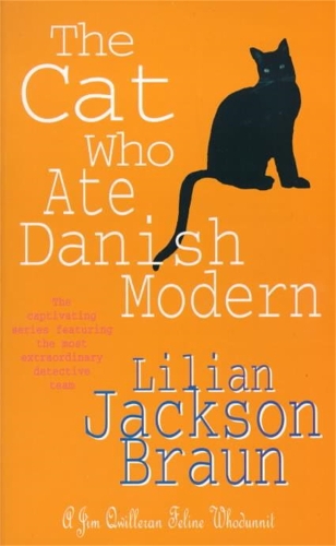 Бумажная книга «The Cat Who Ate Danish Modern (The Cat Who… Mysteries, Book 2): A captivating feline mystery for cat lovers everywhere», автор Лилиан Джексон Браун - фото №1