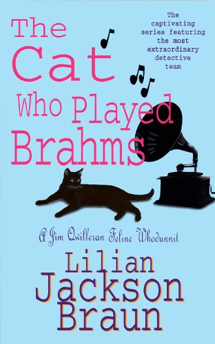 Паперова книга «The Cat Who Played Brahms (The Cat Who… Mysteries, Book 5): A charming feline whodunit for cat lovers everywhere», автор Ліліан Джексон Браун - фото №1