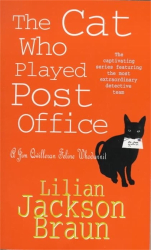 Бумажная книга «The Cat Who Played Post Office (The Cat Who… Mysteries, Book 6): A cosy feline crime novel for cat lovers everywhere», автор Лилиан Джексон Браун - фото №1