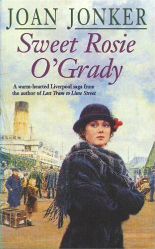 Бумажная книга «Sweet Rosie O'Grady: A touching wartime saga that promises both laughter and tears (Molly and Nellie series, Book 3)», автор Джоан Джонкер - фото №1