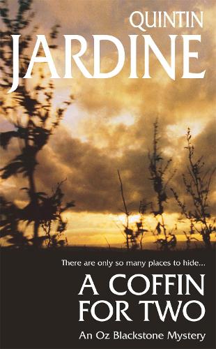 Бумажная книга «A Coffin for Two (Oz Blackstone series, Book 2): Sun, sea and murder in a gripping crime thriller», автор Квинтин Жардин - фото №1