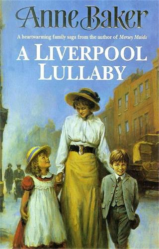 Бумажная книга «A Liverpool Lullaby: A moving saga of love, freedom and family secrets», автор Энн Бейкер - фото №1