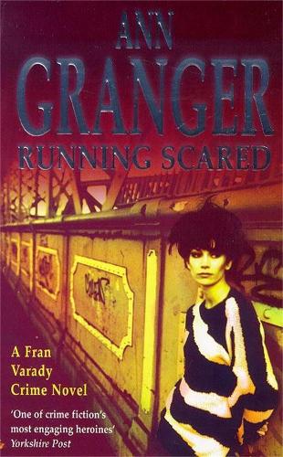 [object Object] «Running Scared (Fran Varady 3): A London mystery of murder and intrigue», автор Энн Грейнджер - фото №1