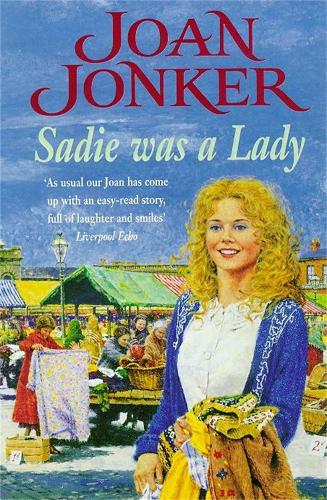Бумажная книга «Sadie was a Lady: An engrossing saga of family trouble and true love», автор Джоан Джонкер - фото №1