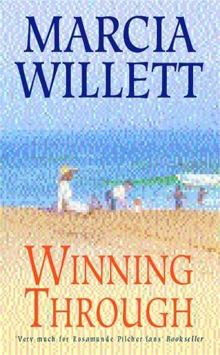 Бумажная книга «Winning Through (The Chadwick Family Chronicles, Book 3): A captivating story of friendship and family ties», автор Марсия Уиллетт - фото №1