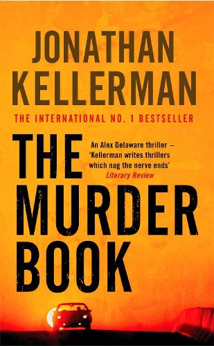 Паперова книга «The Murder Book (Alex Delaware series, Book 16): An unmissable psychological thriller», автор Джонатан Келлерман - фото №1