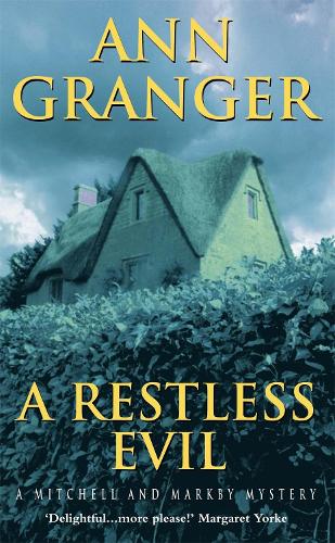 [object Object] «A Restless Evil (Mitchell & Markby 14): An English village murder mystery of intrigue and suspicion», автор Энн Грейнджер - фото №1