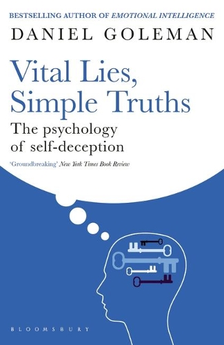 Бумажная книга «Vital Lies, Simple Truths: The Psychology of Self-deception», автор Дэниел Гоулман - фото №1