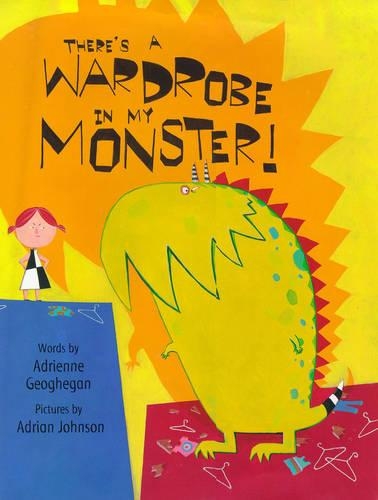 Бумажная книга «There's a Wardrobe in My Monster», автор Адриенн Геогеган - фото №1