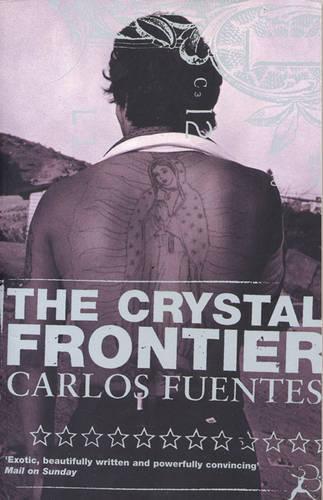 Бумажная книга «The Crystal Frontier», автор Карлос Фуэнтес - фото №1
