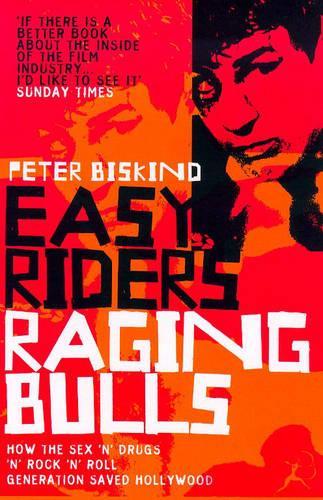Бумажная книга «Easy Riders, Raging Bulls», автор Питер Бискинд - фото №1