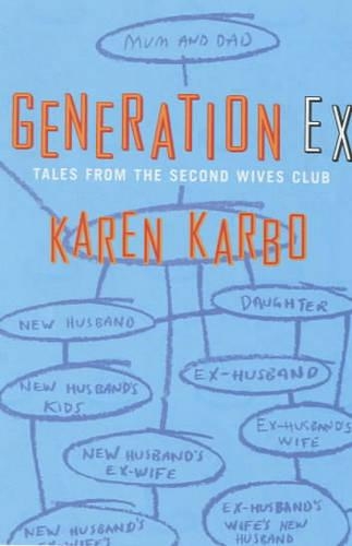 Бумажная книга «Generation Ex», автор Карен Карбо - фото №1