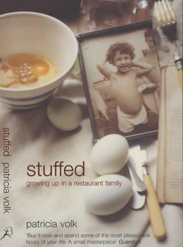 Паперова книга «Stuffed: Growing Up in a Restaurant Family», автор Патриція Волк - фото №1