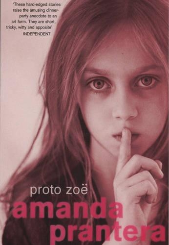 Бумажная книга «Proto Zoe», автор Аманда Прантера - фото №1