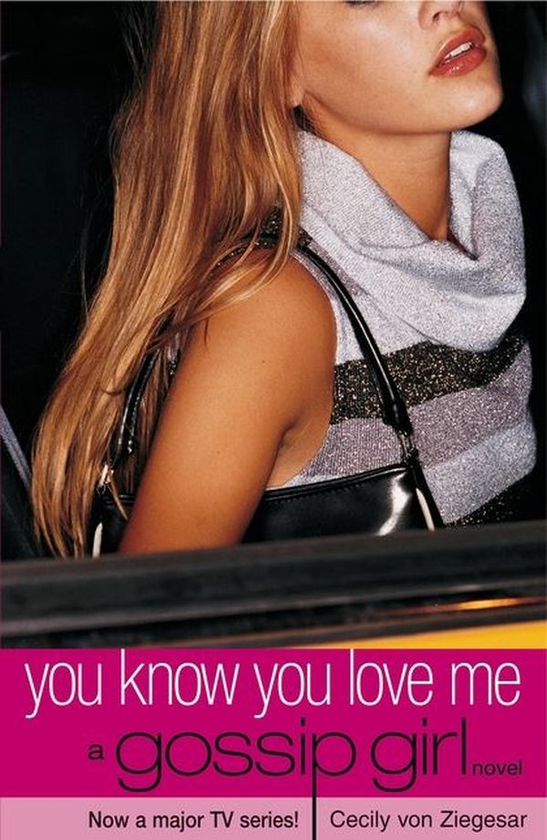Бумажная книга «You Know You Love Me », автор Сесили фон Зигесар - фото №1