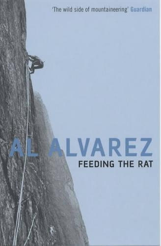 Паперова книга «Feeding the Rat: A Climber's Life on the Edge», автор Аль Альварес - фото №1