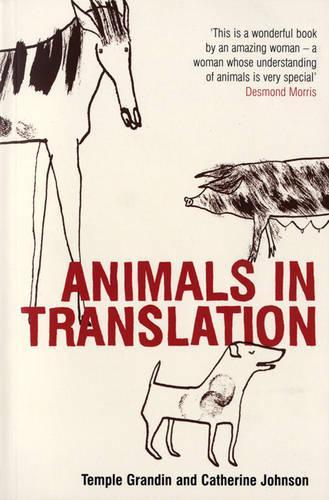 Бумажная книга «Animals in Translation: The Woman Who Thinks Like a Cow», автор Темпл Грандин - фото №1