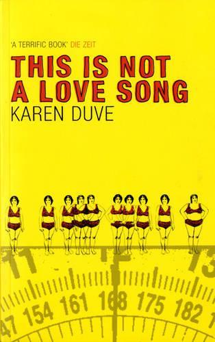Паперова книга «This is Not a Love Song», автор Карен Дюве - фото №1
