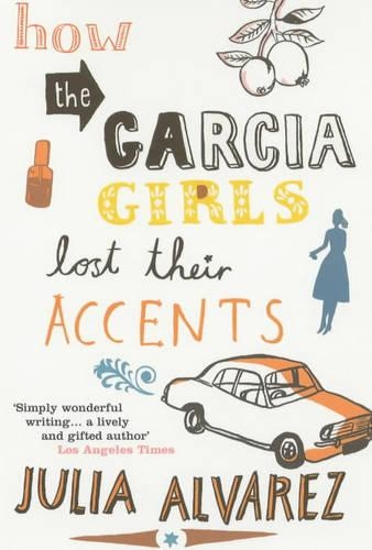 Бумажная книга «How the Garcia Girls Lost Their Accents», автор Джулия Альварес - фото №1