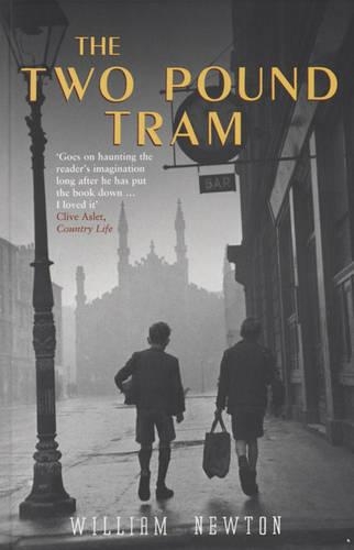 Бумажная книга «The Two Pound Tram», автор Уильям Ньютон - фото №1