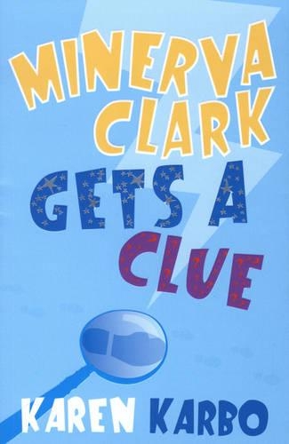 Бумажная книга «Minerva Clark Gets a Clue», автор Карен Карбо - фото №1