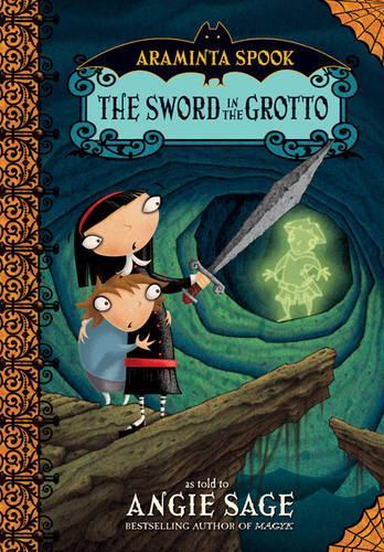Бумажная книга «Araminta Spook: The Sword in the Grotto», автор Энджи Сэйдж - фото №1
