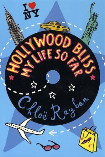 Бумажная книга «Hollywood Bliss - My Life So Far», автор Хлоя Рэйбан - фото №1